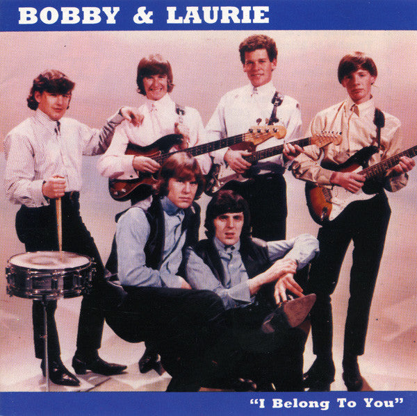 BOBBY & LAURIE - I BELONG TO YOU Cannetoad Records VERY RARE CD!