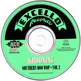 Various - KROONING * SOUTHERN DOO WOP Volume 2 Marvelous Collection!! CD