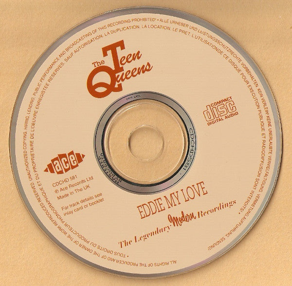 TEEN QUEENS (THE) - EDDIE MY LOVE - The Legendary Recordings Collection CD