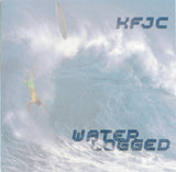 Various - KFJC: The Wave of the West and Phil Dirt Present: THE MERMEN, THE INSECT SURFERS, THE WOODIES 89,7 FM Live Ultra Rare CD