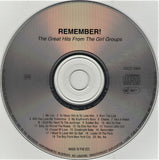 Various - REMEMBER! THE GREAT HITS FROM THE GIRL GROUPS CD