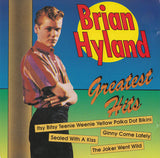 BRIAN HYLAND - GREATEST HITS Super Budget Price CD