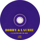BOBBY & LAURIE - I BELONG TO YOU Cannetoad Records VERY RARE CD!
