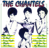 CHANTELS (THE) - GOODBYE TO LOVE Legendary Recordings SUPER BUDGET PRICE CD
