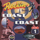 Various - COAST TO COAST: Rockin' from VOLUME 1 RARE CD!