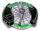 COFFIN "Your or mine" SPINNER PSYCHOBILLY Belt BUCKLE