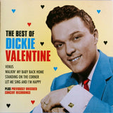 DICKIE VALENTINE - THE BEST OF + UNRELEASED MATERIAL with TEENAGER IN LOVE !! CD