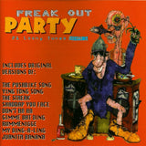 Various - FREAK OUT PARTY 21 Loony Tunes Volume 1  Fantastic Collectors RARE !! CD
