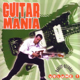 GUITAR MANIA - VOL. 1 (Instrumental 60's Style Rockin' Treasures) CD