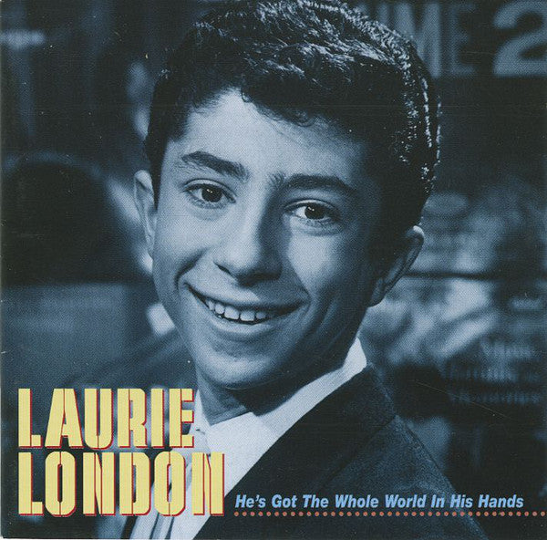 Laurie London ‎– He's Got The Whole World In His Hands - 31 tracks CD -SPECIAL OFFER