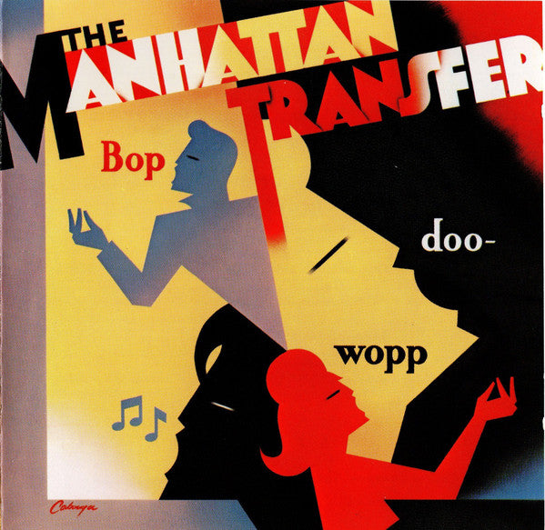 MANHATTAN TRANSFER (THE) - BOP DOO-WOPP Legendary Album CD!