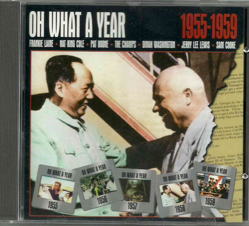 Various - OH WHAT A YEAR - 1955-1959 B CD Special Offer!