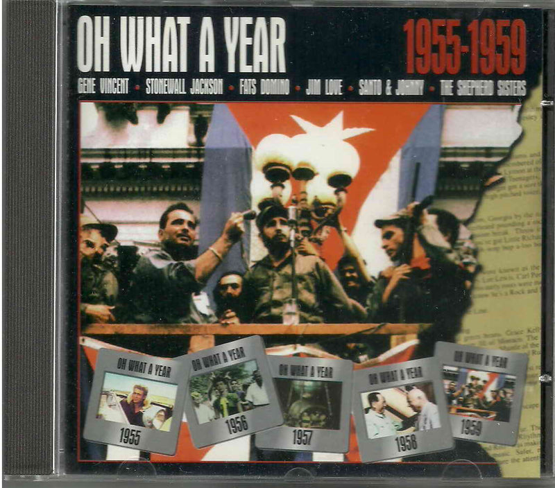 Various - OH WHAT A YEAR - 1955-1959 C CD Special Offer!