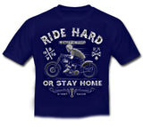 RIDE HARD OR STAY AT HOME- 100% Official Licensed T shirt KIDS Dark Blue