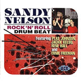 SANDY NELSON - ROCK'N'ROLL DRUM BEAT 30 Tracks Fantastic CD