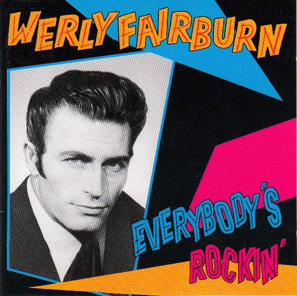 WERLY FAIRBURN - EVERYBODY'S ROCKIN' CD