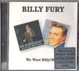 BILLY FURY - 2LPs on 1CD: WE WANT BILLY! / BILLY CD Original Master Tapes Great CD