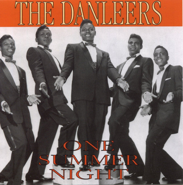 DANLEERS (THE) - ONE SUMMER NIGHT 25 Tracks! Exceptional Very Rare CD