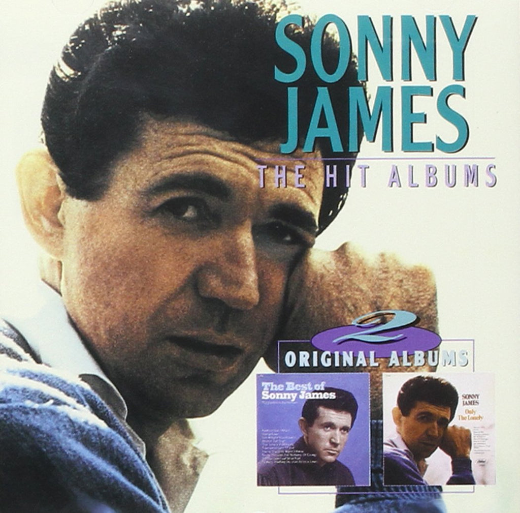SONNY JAMES - THE HIT ALBUMS (2 Albums: THE BEST OF & ONLY THE LONELY) CD