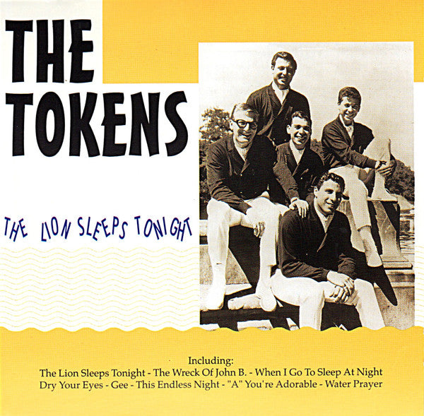 TOKENS (THE) - THE LION SLEEPS TONIGHT Doo-Wop Collectible CD